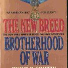 Brotherhood of War: The New Breed; W E B Griffin