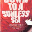 Down to a Sunless Sea; David Graham