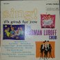Sing! It's Good for You; Norman Luboff Choir