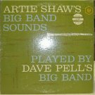 Artie Shaw's Big Band Sounds; Dave Pell's Big Band