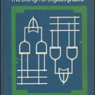 The Design of Digital Systems; John B Peatman