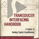 Transducer Interfacing Handbook; Daniel Sheingold