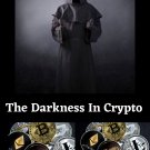 The Darkness in Crypto