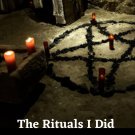 The Rituals I did for Success