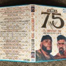 NWA 75TH ANNIVERSARY BOTH NIGHTS PRE-SHOWS