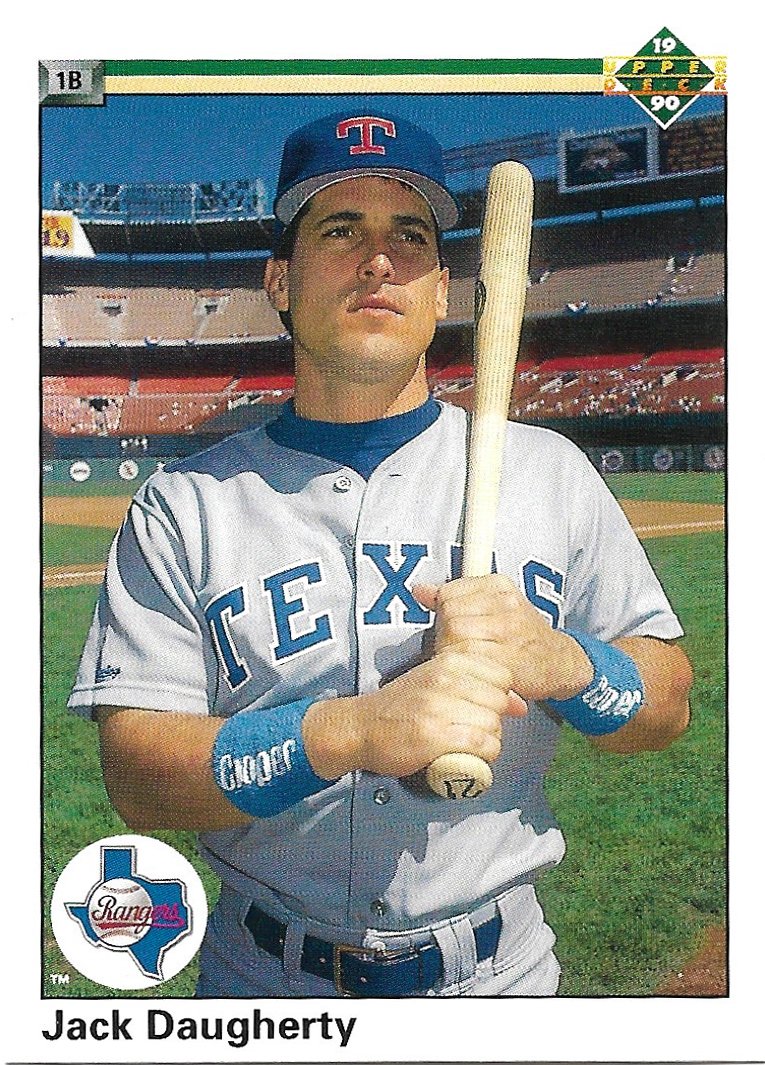 Jack Daugherty 1990 Upper Deck #614 Texas Rangers Baseball Card