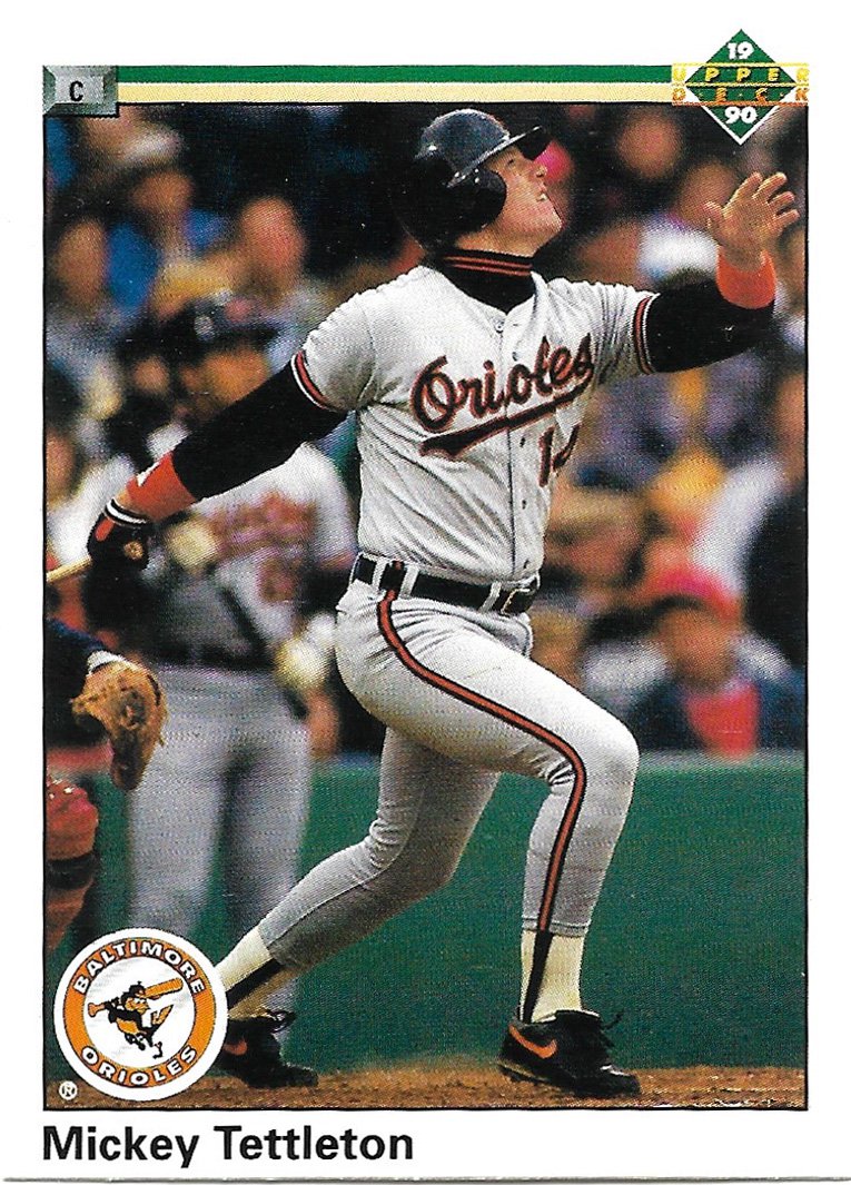 Mickey Tettleton 1990 Upper Deck #297 Baltimore Orioles Baseball Card