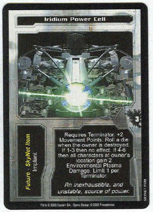 Terminator CCG Iridium Power Cell Uncommon Game Card Unplayed