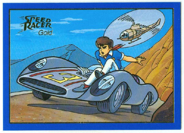 Speed Racer #06 Gold Foil Parallel Card Race For Revenge
