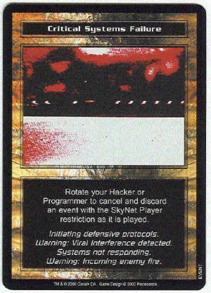 Terminator CCG Critical Systems Failure Uncommon Card Unplayed