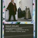 Doctor Who CCG Gold Dalek Rare Black Border Game Card