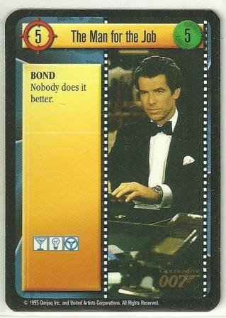 James Bond 007 CCG The Man for the Job Game Card Goldeneye