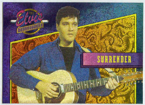 Elvis Presley 1992 Dufex Foil Card #13 Surrender