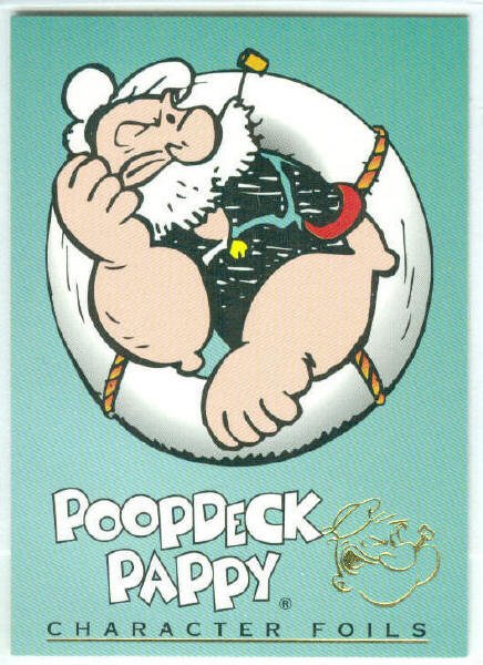 Popeye 1994 #CF7 Character Foil Poopdeck Pappy Chase Card
