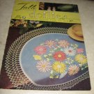 Table Doilies Lily crochet design book no 60