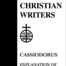 Explanation of the Psalms (Volume 2) - Cassiodorus