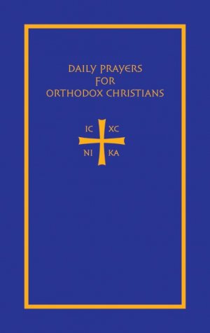 Daily Prayers for Orthodox Christians