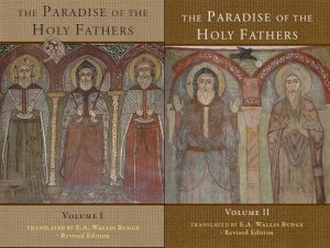The Paradise of the Holy Fathers (2 volumes)