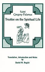 St. Gregory Palamas: Treatise on the Spiritual Life