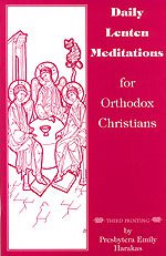 Daily Lenten Meditations for the Orthodox Christian