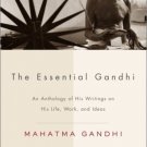 The Essential Gandhi