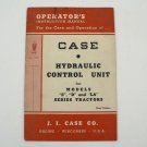 VTG J.I. Case Hydraulic Control Unit Models S D LA Tractors Owners Manual 1949