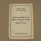 Milker Vacuum Pumps & Milker Units Parts List w/ Drawings McCormick Deering 1941