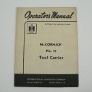 McCormick 17 Tool Carrier Owners Manual Set Up Instructions International 1961