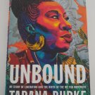 Unbound : My Story of Liberation and the Birth of the Me Too Movement by Tarana