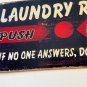 Laundry Room Push for Service If No One Answers Metal Poster Sign Decor  13x6.5&acirc;��