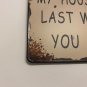 Metal antique sign wall decor any room my house was clean last week you missed