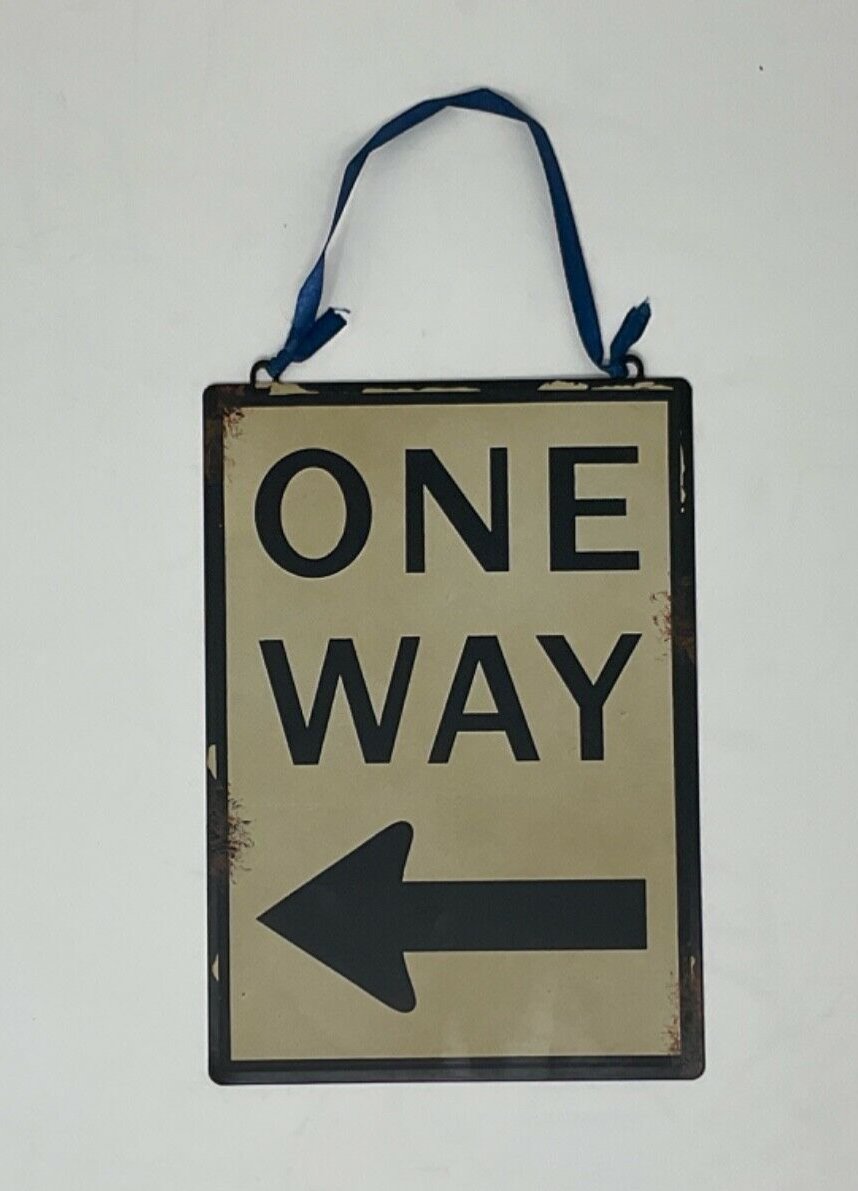 Rustic metal One Way Sign Weather/Fade Resistant, Easy Mounting, 5.8&acirc;�� x 8.1&acirc;��