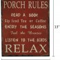 Porch Rules Metal Sign Read A Book Sip Iced Tea Enjoy Seasons Listen To Birds Re