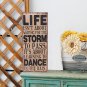 Wall decor âDance in The RainâInspirational Wall Plaque with Sayings Rustic Wood