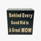 Behind Every Good Kid is A Great MOM Wooden Box Sign for Home Hanging Wall Decor Behind Every Good Kid is A Great MOM Wooden Box Sign for Home Hanging Wall Decor