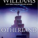 Otherland: Sea of Silver Light, Tad Williams, Ebook, Epub