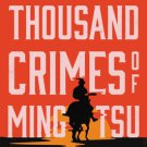 The Thousand Crimes of Ming Tsu Ebook