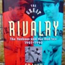 The Great Rivalry Yankees & Red Sox 1901-1990 Book Linn