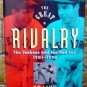 The Great Rivalry Yankees & Red Sox 1901-1990 Book Linn
