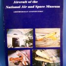 Aircraft of the National Air and Space Museum Book
