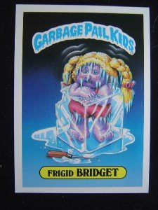GARBAGE PAIL KIDS GIANT STICK #32 FRIGID BRIDGET SER #1