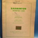 Badminton Instructors Guide Coaching Colgate Univ 1952