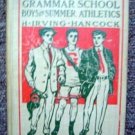 The Grammar School Boys Summer Athletics Hancock 1911