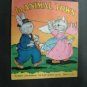 1943 In Animal Town Childrens Book Platt & Munk Co