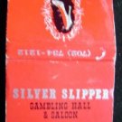 Silver Slipper Gambling Hall Saloon Las Vegas Matchbook