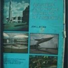 Aviation and Space Museums of America by Jon Allen 1975 Illustrated