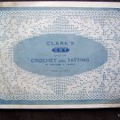 1916 RARE CLARK'S  O.N.T. Book of CROCHET & TATTING by Francis A Harris