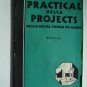 Vintage 1930s DELTA PRACTICAL DELTA PROJECTS Booklet No 4510 NM