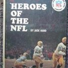 Heroes of the NFL Football Book by Jack Hand 1965 Punt Pass & Kick Library