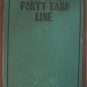 On the  Forty Yard Line Football Book 1932 1st Edition